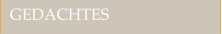 GEDACHTES