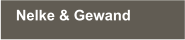 Nelke & Gewand